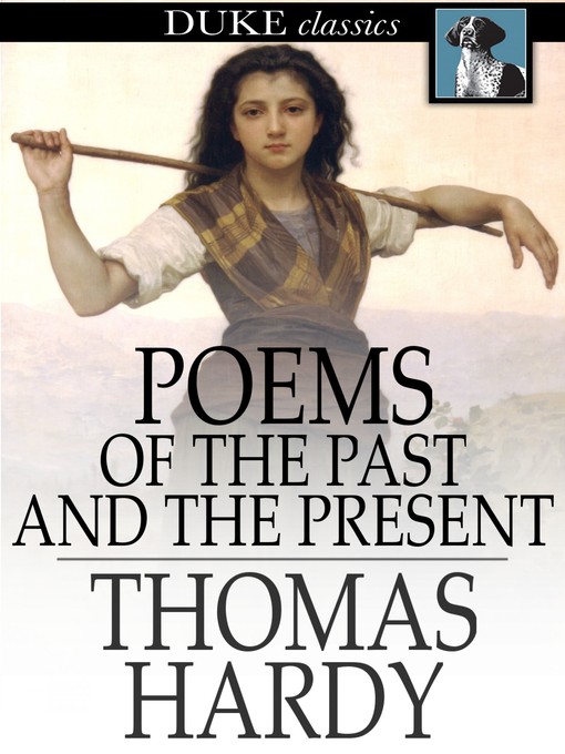 Title details for Poems of the Past and the Present by Thomas Hardy - Available